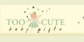 Too Cute Baby Gifts Coupons